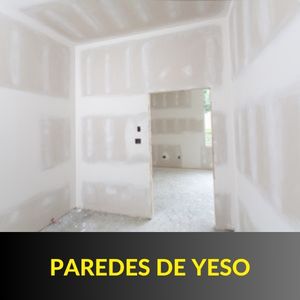 PAREDES DE YESO PAREDES DE YESO