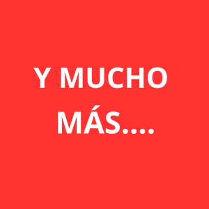Y MUCHO MAS Y MUCHO MAS